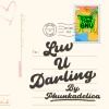 Phunkadelica - Luv U Darling