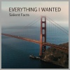 Salient Facts、Poppy Smullen - Everything I Wanted