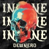 Dewnero - I am Insane