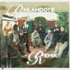Lirical 1 G Vibes、Meraak、GERARDIOR、Nyzu、TOVALKIDD、Bac、Matii Kidd、gnikki、Sowhigh、Pipeblonblon、RNZ、Dabow G - Bailandote Remix