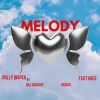 Milly Jasper、Festobee、Drizzy、KILLERBWOY - Melody