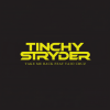 Tinchy Stryder、Taio Cruz - Take Me Back (Sunship Remix)