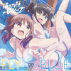 優木かな、宮下早紀 - FLY two BLUE