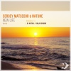 Sergey Matsegor、Natune - New Life (Original Mix)