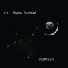 小白羊HUSH - 597 (Sway Remix)