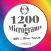 1200 Micrograms - 96% (Original Mix)