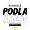 Decko、DMS、Sedláci、miko、Lkama - Podla vkusu (Explicit)