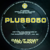 Richie Hawtin - Call It What You Want!