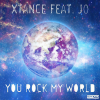 Xtance、Jo - You Rock My World (Imprezive Meets Pink Planet Remix Edit)