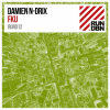 Damien N-Drix - Fku (Original Mix)
