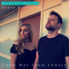 Shane Nicholson、Hunter Kaine - Long Way from Lonely