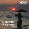 Dj Silverado - In My Head