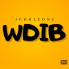 J Corleone、KM Eli、L2 - WDIB (feat. KM Eli & L2)(Explicit)