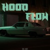 Chill Vibes - Hood Flow
