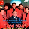 Rock Star - Lindo Quito de Mi Vida, Guayaquileño, Latacunga Romantica, Si Tu Me Olvidas
