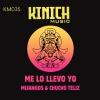 Mijangos、Chucho Teliz - Me Lo Llevo Yo