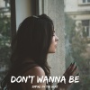 Empire On The Beat - Don't Wanna Be