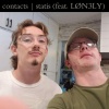 Baby Bash、LØN3LY - contacts (feat. LØN3LY)