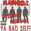 Flavanoids、Redman、Method Man - Ya Bad Self (feat. Redman & Method Man)(Explicit)