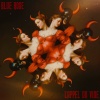 Blue Rose - Cat Like Thief