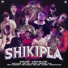King Savagge、Benji Gramitos、El Goldo De Las Conec、Pablito Rolayork、Marcianeke、Tunechikidd、El BAI、Benja el Menorcito、Jhon Jairo、Lil Geremi、Yiordano Ignacio、Decibel Music、Yong Bryel - Shikipla (Remix Remastered|Explicit)
