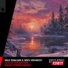 Max Graham、Neev Kennedy - Sun In The Winter (David Forbes Remix)