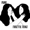 Murr - Forgetful Things