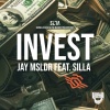Jay MSLDR、Silla - Invest