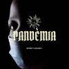 Benny Camaro - Pandemia