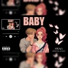Swag - BABY (Explicit)