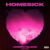 Joseph Black、Luh Kel - Homesick (Explicit)