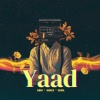 Abhi、Mirza、Sahil - Yaad