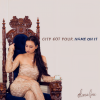 Olivia Foa'i - City Got Your Name on It