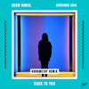 Adam Danial、Adrianna Adal - Back to You (Chrometoy Remix)
