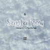 Chop Life Crew、L.K、Tena Tenpo、Cubix、MIJU - Santa Flow (feat. L.K, Tena Tenpo, Cubix and Miju)