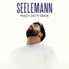 SEELEMANN - Mach dich groß (Explicit)