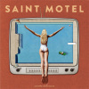 Saint Motel - Born Again (Explicit)