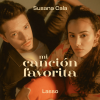 Susana Cala、Lasso - Mi Canción Favorita