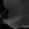 Yiruma、Sumi Jo - Cuore Indigo