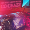 Frank Rivers、David Shannon - Go Crazy