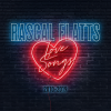 Rascal Flatts - I Like The Sound Of That