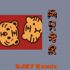 R7 - 两只老虎 (DJR7版)