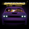 Roy Woods、Dj Charlie B - Speeding