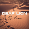 Deaf Lion - EL Hawa