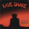 BROHUG、Medium Rare - Rave Shake