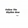 Ang7 - Follow The Rhythm Now