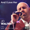 JD Walter、Gilad Hekselman、taylor eigsti、James Genus、Obed Calvaire - And I Love Her