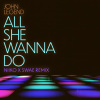 John Legend、Niiko x SWAE、Saweetie - All She Wanna Do (NIIKO X SWAE Remix)