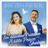 Nadine Sieben、Assaf Kacholi - Ein bisschen Frieden - A Little Peace - Shalom