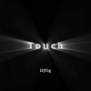 DJTig - Touch